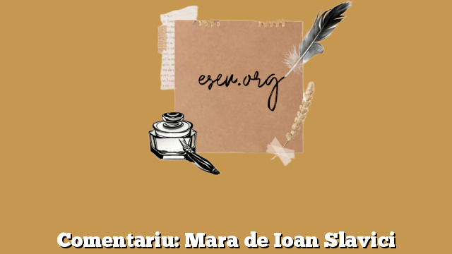 Comentariu: Mara de Ioan Slavici