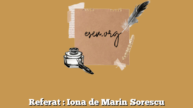Referat : Iona de Marin Sorescu
