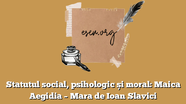 Statutul social, psihologic și moral: Maica Aegidia – Mara de Ioan Slavici